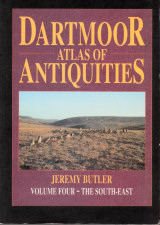 Jeremy Butler Dartmoor Atlas of Antiquities Volume 2